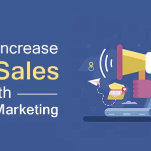 How to Increase B2B Sales With Content Marketing?
