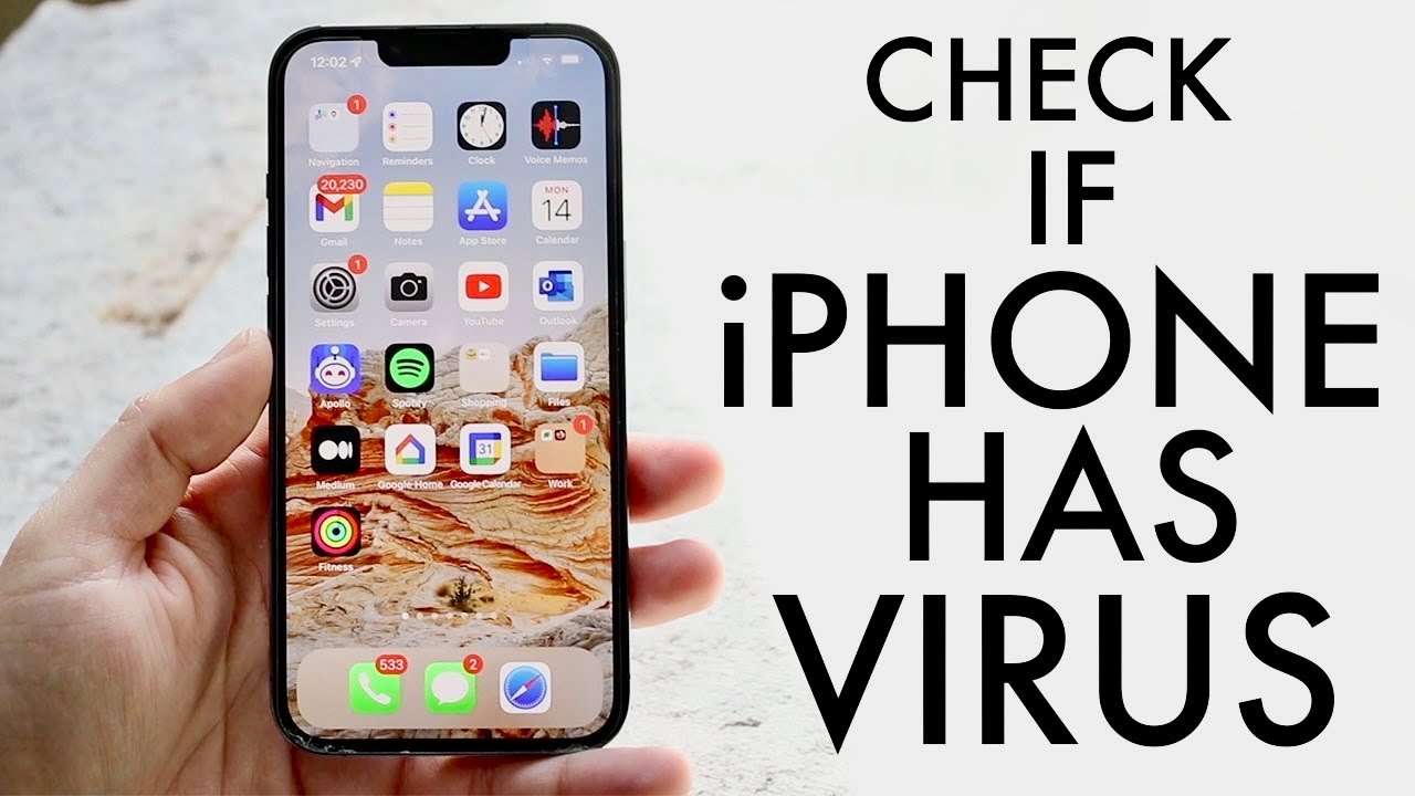 How To Check iPhone For Virus Or Malware?